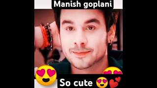 Manish goplani TV actor very handsome killer looks😍✨subscribe [upl. by Navar]