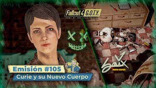 Fallout 4 GOTY Edition  Emisión 105  Curie y su Nuevo Cuerpo  Camp Difícil ESPSub [upl. by Scrivenor]