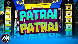 PATRAI PATRAI  O REI DA BATIDINHA [upl. by Harrak574]