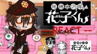 👻𖠗 ★ JSHK REACT TO HANAKOKUN 🪄 𓄹  ִ ֗ [upl. by Dnomsaj]