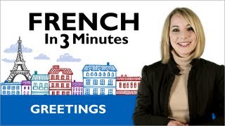 Learn French  How to Greet People in French [upl. by Atreb]