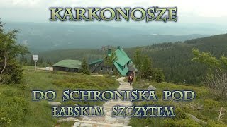 🇵🇱 KARKONOSZE » Szklarska Poręba → Szrenica → Schronisko Pod Łabskim Szczytem [upl. by Mady948]