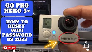 How to reset your Go Pro Hero 3 Wifi password 2023 goprohero3plus easytutorial [upl. by Couhp816]