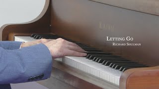 Richard Shulman  Letting Go  Spring Equinox Piano Meditations [upl. by Seton]