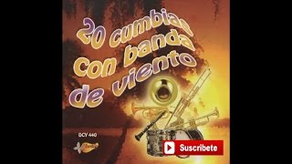 20 Cumbias Con Banda de Viento  La Suegra [upl. by Madelon761]