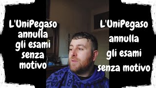 LUniPegaso annulla gli esami senza motivo pegaso linguisticauniversità esami [upl. by Olonam528]