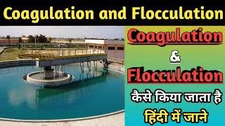 Coagulation and Flocculation  What is Coagulation process  What is Flocculation process  PPD [upl. by Julietta281]