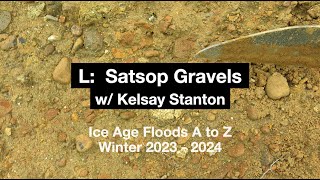 Episode L  Satsop Gravels w Kelsay Stanton [upl. by Sumahs]