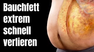 Wie du Bauchfett EXTREM schnell verbrennst [upl. by Jallier]