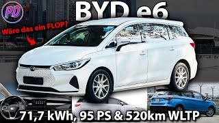 BYD e6  717 kWh 95 PS amp 520 km Range [upl. by Crowe82]