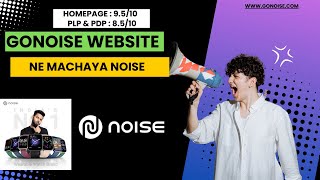 GoNoise Website ka Noise 🎧🔥 Top Rated Website Analysis🔍 noise ecommerce site critic [upl. by Anialem726]