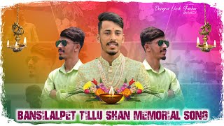 Bansilalpet Shan Tillu Bhai Sad New Full Song  We Miss You Tillu Shan  R Abhilash [upl. by Burgwell]