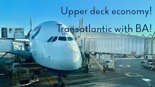 British Airways A380 Upper Deck Economy  Chicago  Heathrow  BA296  Trip Report [upl. by Arateehc794]