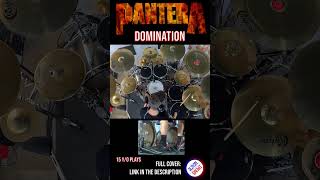 PANTERA  DOMINATION  DRUM COVER  Bosphorus Cymbals shorts intro [upl. by Jezebel998]