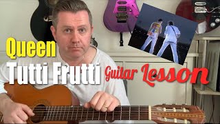 Queen Tutti Frutti Guitar Lesson  Chords and Tabs  As Played at Wembley amp Budapest 86 Magic Tour [upl. by Leandro]