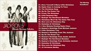 MICHAEL JACKSON  Jackson 5 2009 Ultimate Christmas Collection Greatest Music Nonstop Full Album [upl. by Lesnah]