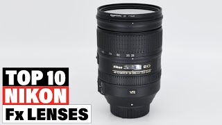 Best Nikon FX Lenses 2024 Top 10 Picks Reviewed [upl. by Balduin]