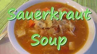 How to Make SAUERKRAUT SOUP Sauerkraut Power Soup Recipe [upl. by Abrahamsen]