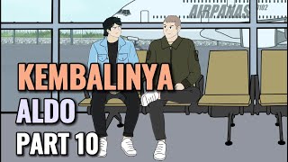 KEMBALINYA ALDO PART 10  Animasi Sekolah [upl. by Eyt]