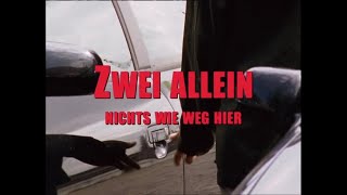 Zwei allein  Vor und Abspann  Folge 1 [upl. by Kam]