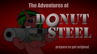 The Adventures of Donut Steel [upl. by Izawa]