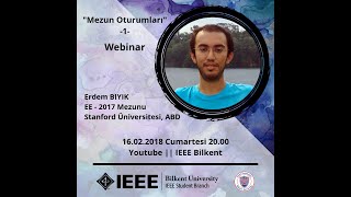 Mezun Sohbetleri  Erdem Bıyık  Bilkent EEE 17  Stanford University [upl. by Ydahs]