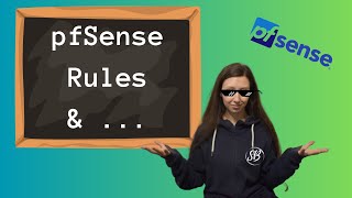 pfSense Rules Explained [upl. by Merell16]