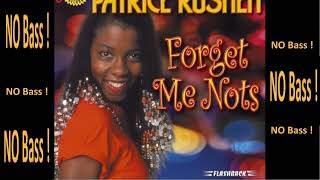 Forget Me Nots Original version ► Patrice Rushen ◄🎸► No Bass Guitar ◄🟢 Clic 👍🟢 [upl. by Boiney]