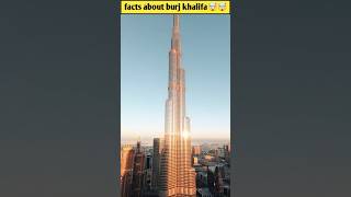 Burj khalifa facts facts burjkhalifa [upl. by Lindsy]