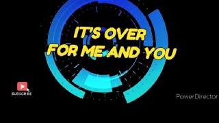 Its Over Lanah Sophie Lyrics Video  for promo only [upl. by Quirita]