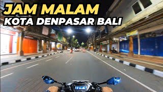 JAM MALAM di Kota Denpasar Bali [upl. by Ynohtnakram405]