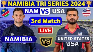 Namibia vs United States 3rd T20  NAM vs USA 3rd T20 Match Live Score amp Commentary NAM Tri Series [upl. by Assillam]