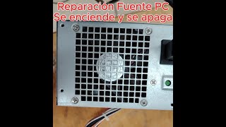 Falla en fuente de PC se enciende y se apaga Reparada [upl. by Mosenthal]