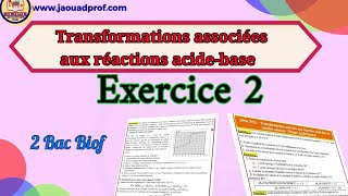 Exercice 2 transformations associées aux réactions acidebase [upl. by Suneya]