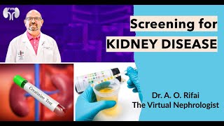 EARLY DETECTION OF CHRONIC KIDNEY DISEASE CKD  The Virtual Nephrologist  Dr Rifai [upl. by Neleag]