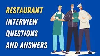 Restaurant Interview Questions And Answers [upl. by Mikael]