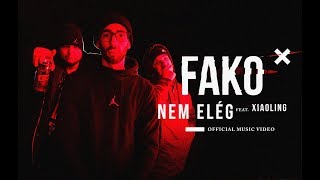 FAKO X Xiaoling  Nem elég  EASTLINE Unity  Official Music Video [upl. by Annie]