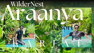 WilderNest Araanya Resort Karjat  Near by Karjat  Vlog 62 [upl. by Tobiah]