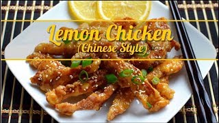 Lemon Chicken Recipe Chinese Style [upl. by Aiyekal]