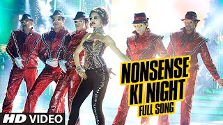 OFFICIAL Nonsense Ki Night FULL VIDEO Song  Happy New Year  Shah Rukh Khan  Mika Singh [upl. by Earehc735]