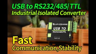 Waveshare USB TO RS232485TTL Interface Converter Industrial Isolation Adopt original FT232RL [upl. by Zetrok]