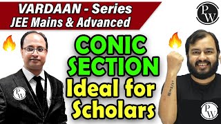 CONIC SECTION  Ideal for Scholars  Class 11  JEE Mains amp Advanced  VARDAAN Series [upl. by Coyle]