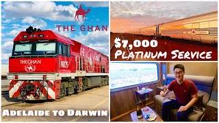 The GHAN 7000 Platinum Class Adelaide to Darwin  3000km luxurious train journey across Australia [upl. by Ainehta]