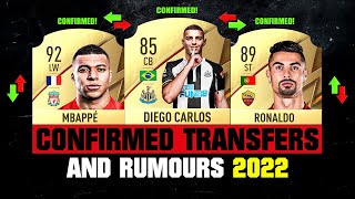 FIFA 22  NEW CONFIRMED TRANSFERS amp RUMOURS 🤪🔥 ft Mbappe Diego Carlos Ronaldo… etc [upl. by Admana]