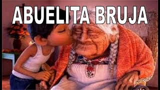 ABUELITA BRUJA [upl. by Axel]