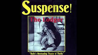 The Lodger  Suspense Radio Show [upl. by Agler]