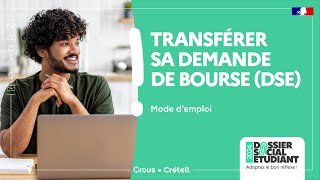 Transférer sa demande de bourse DSE  Mode demploi [upl. by Cassandre603]