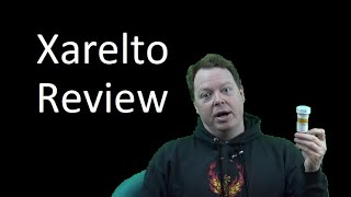 Xarelto Review [upl. by Agn]