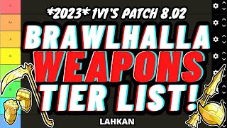 The ULTIMATE Brawlhalla Weapons Tier List  1v1s Patch 802 [upl. by Larrisa282]