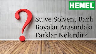 Su Bazlı BoyaVernik ve Solvent Bazlı BoyaVernik Arasındaki Farklar [upl. by Gnov]